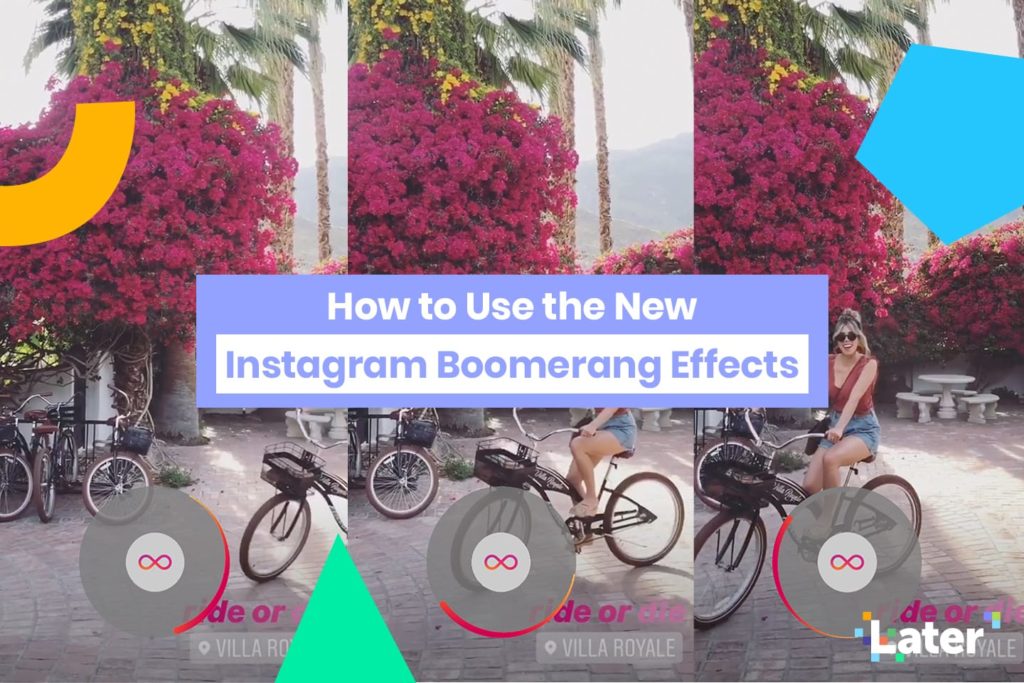 Comment utiliser les nouveaux effets Instagram Boomerang