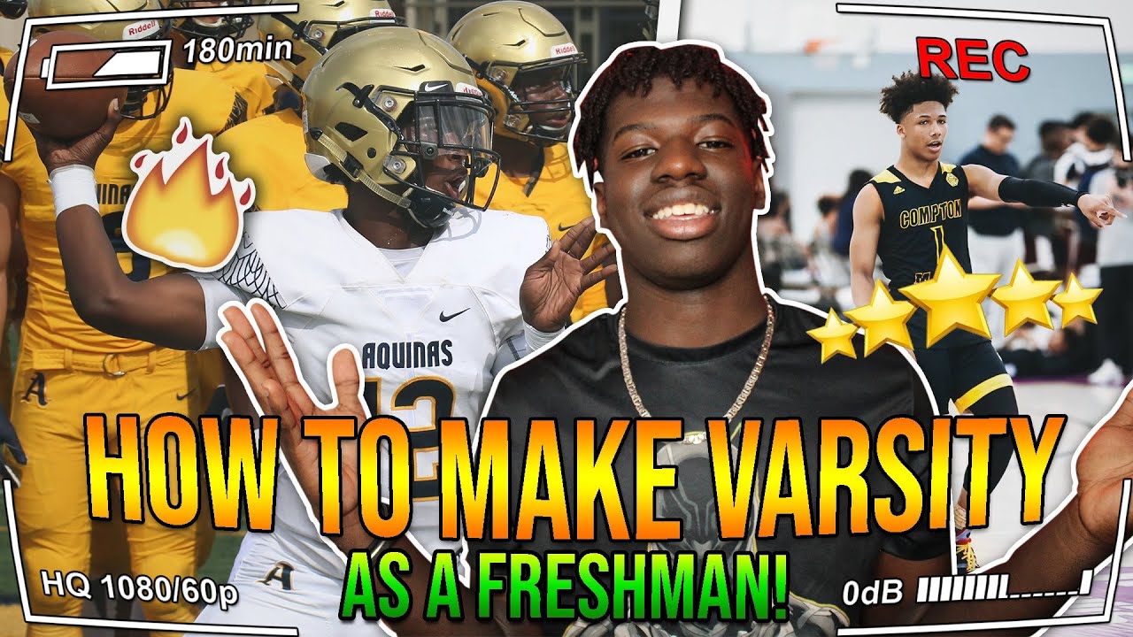 Can a freshman make varsity?