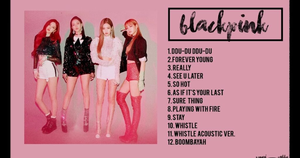 How many songs did Blackpink have?