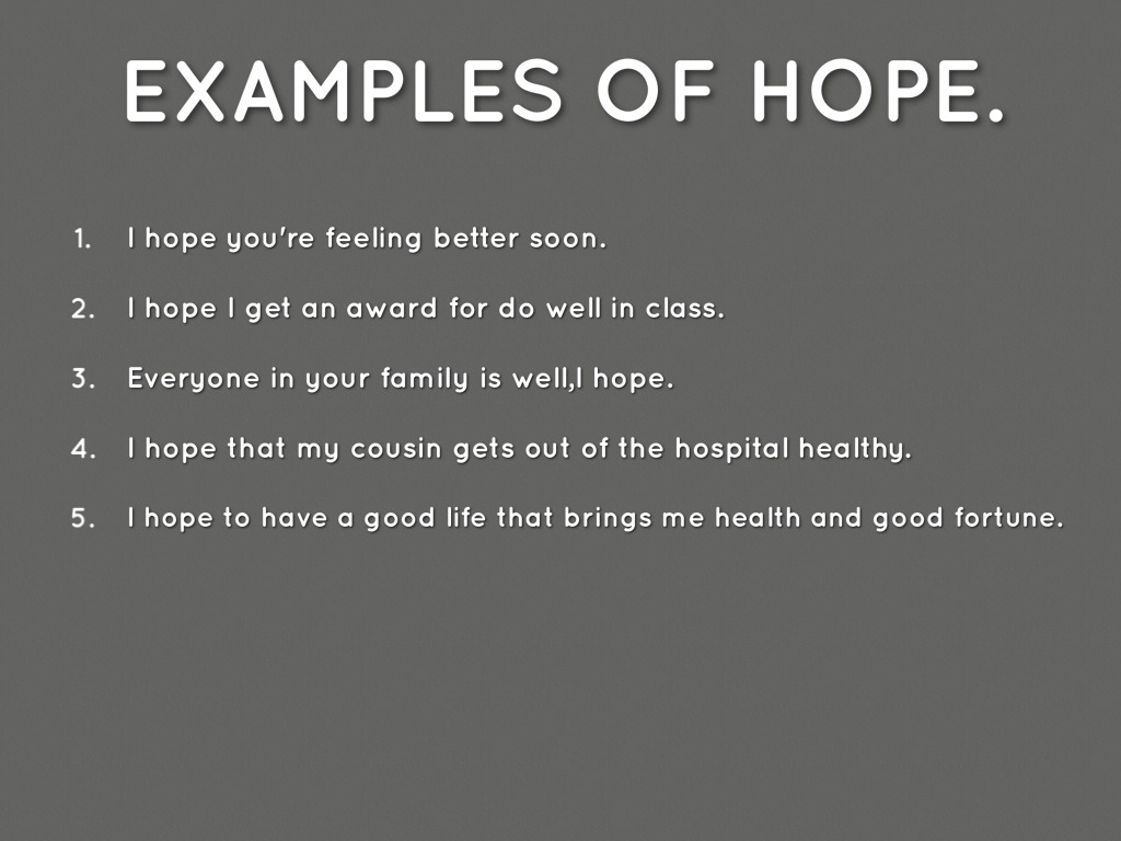 What Are Some Examples Of Hope 