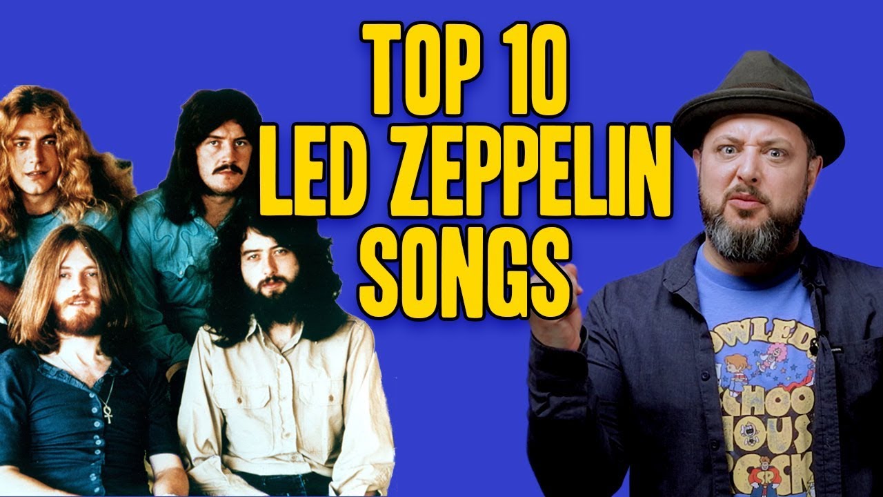 What are the top 10 Led Zeppelin songs?