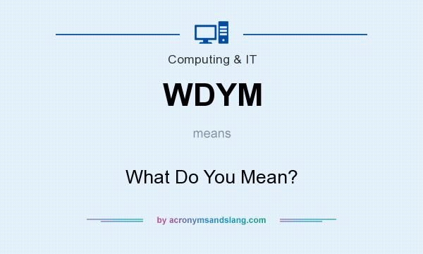 What Does WDYM Mean? - Texting.io