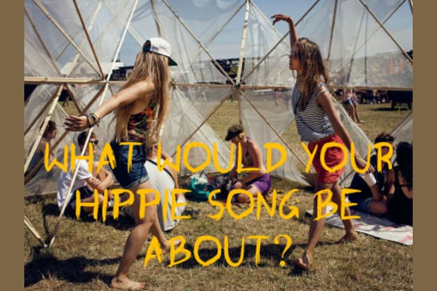 What Is The Ultimate Hippie Song 