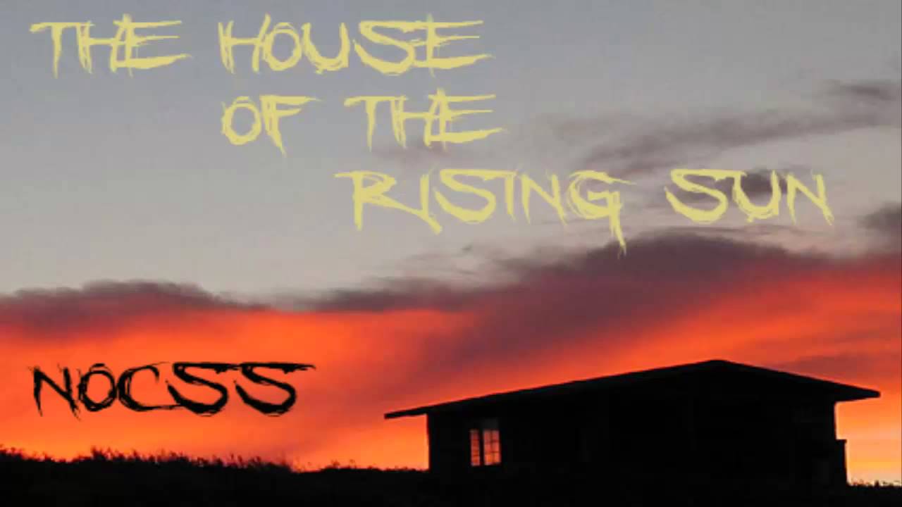 Энималс слушать дом. House of the Rising Sun. Дом восходящего солнца новый Орлеан. House of the Rising Sun Вьетнам. Дом восходящего солнца арт.