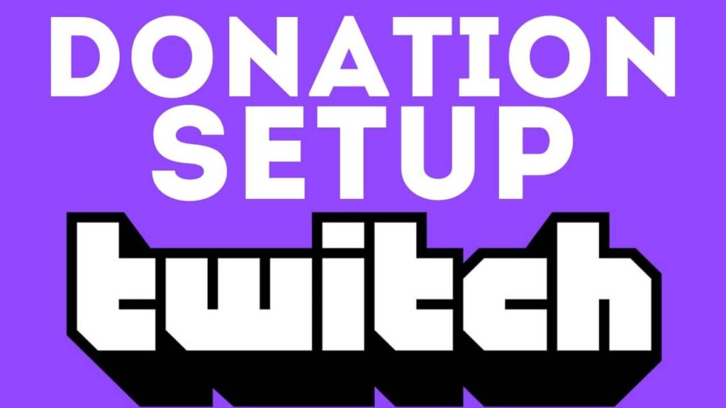 How do I set up my donations on Twitch?