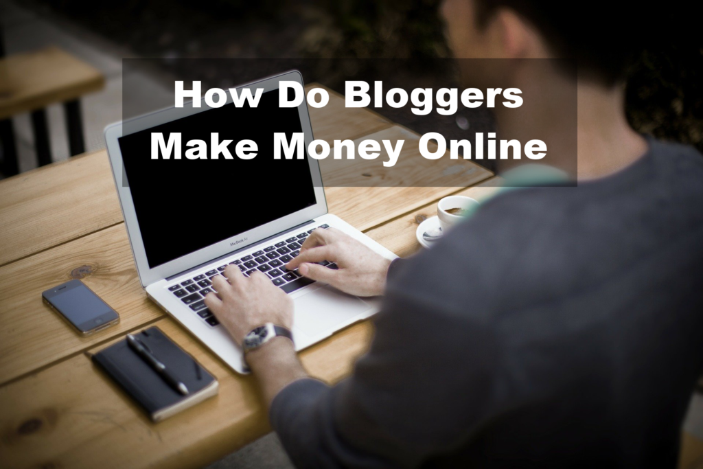 How do bloggers receive their money?