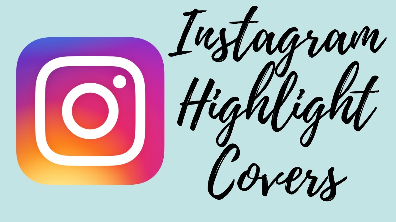 How do you download highlight covers on Instagram?