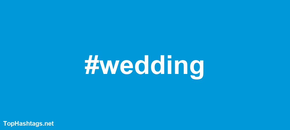 Are wedding hashtags out of style?