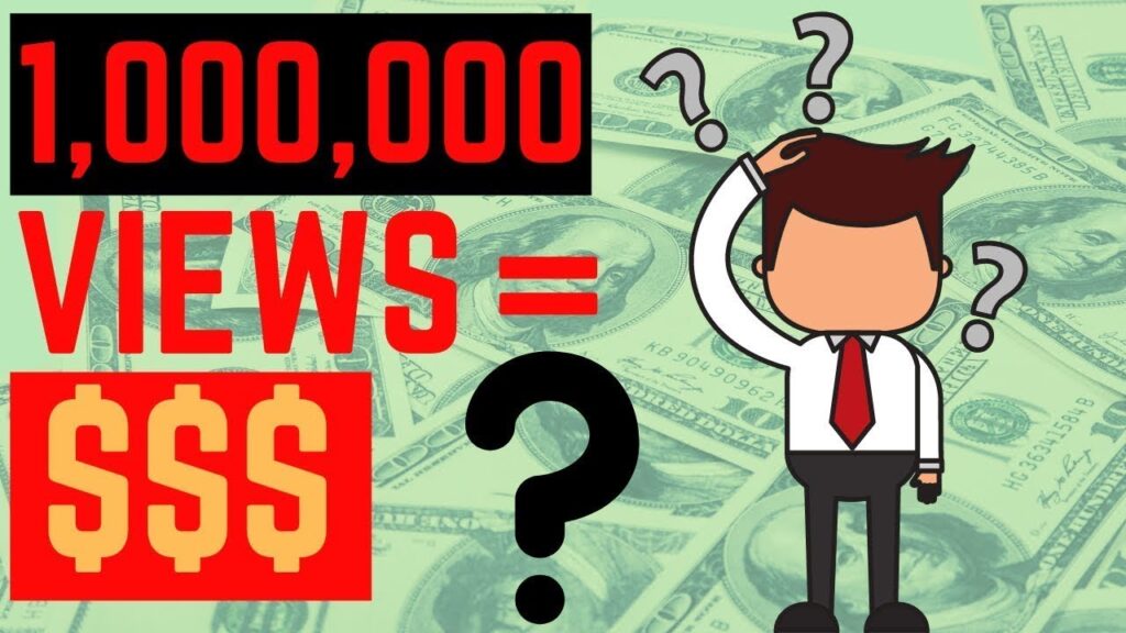 How much money do you get from 1 million YouTube views?