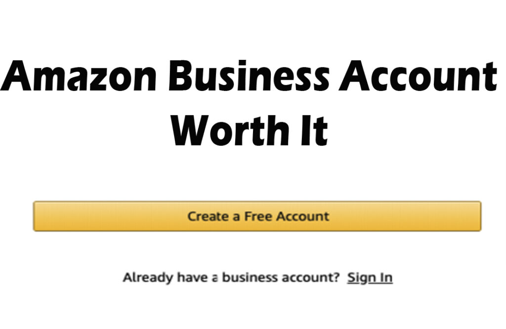 Can I use Amazon business without a business?