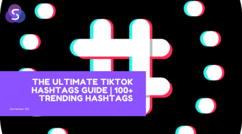 What hashtags are trending now on TikTok?