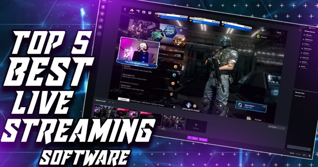 What is the best software for streaming games?
